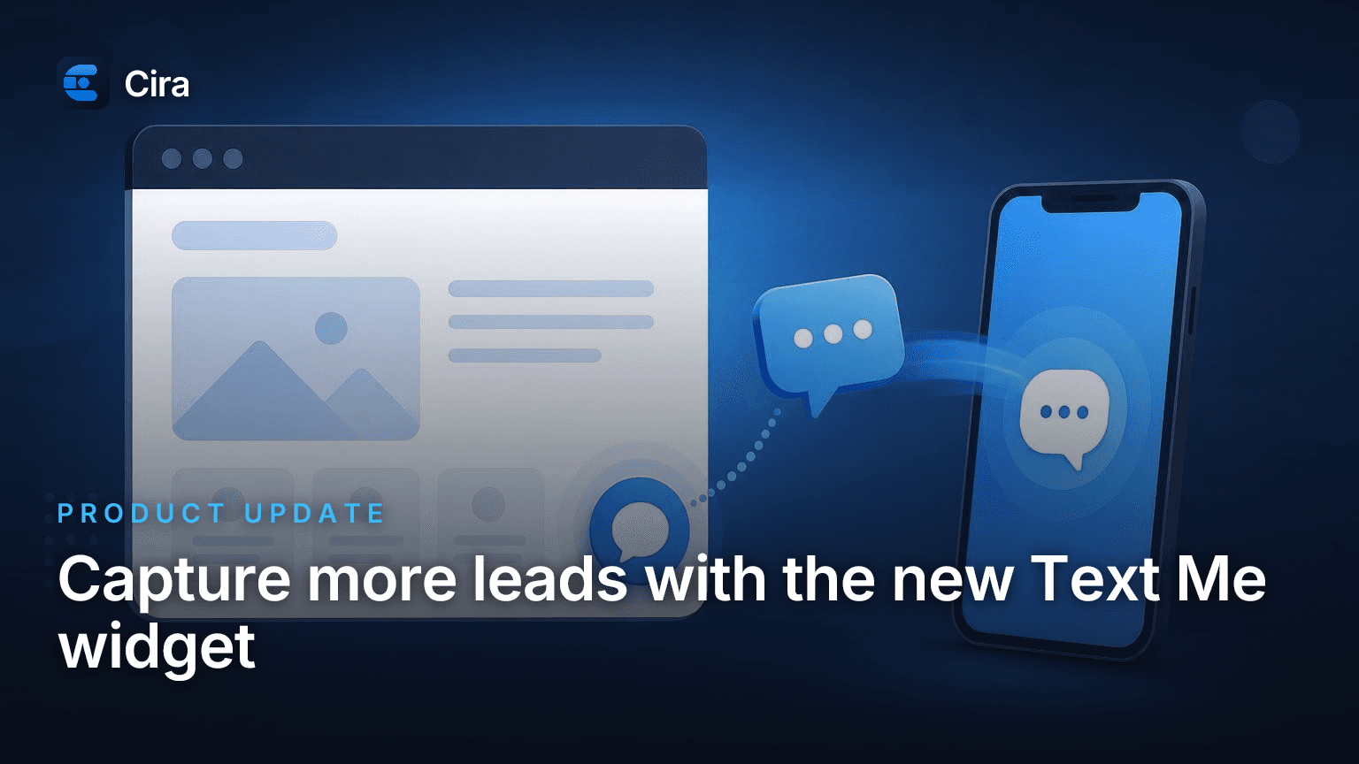 Capture more leads with the new Text Me widget